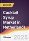 Cocktail Syrup Market in Netherlands - Product Image
