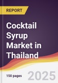 Cocktail Syrup Market in Thailand- Product Image
