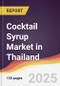 Cocktail Syrup Market in Thailand - Product Image