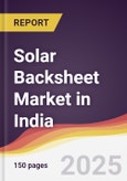 Solar Backsheet Market in India- Product Image