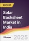 Solar Backsheet Market in India - Product Thumbnail Image