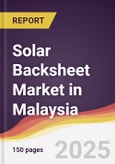 Solar Backsheet Market in Malaysia- Product Image