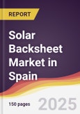 Solar Backsheet Market in Spain- Product Image