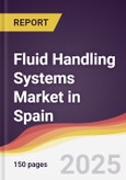 Fluid Handling Systems Market in Spain- Product Image