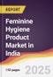 Feminine Hygiene Product Market in India - Product Image