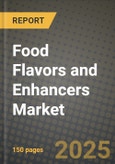 Food Flavors and Enhancers Market Outlook 2025-2034: Market Share, and Growth Analysis By Product Type (Natural Flavors, Artificial Flavors), By Application, By End User, By Technology- Product Image