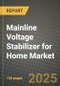 Mainline Voltage Stabilizer for Home Market Outlook 2025-2034: Market Share, and Growth Analysis By Product Type (Static Voltage Stabilizer, Servo Voltage Stabilizer), By Application, By End User, By Technology - Product Thumbnail Image