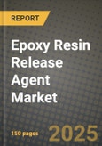 Epoxy Resin Release Agent Market Outlook 2025-2034: Market Share, and Growth Analysis By Product Type (Water-Based, Solvent-Based, Other), By Technology, By Application, By End User- Product Image
