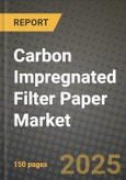 Carbon Impregnated Filter Paper Market Outlook 2025-2034: Market Share, and Growth Analysis By Product Type (Standard, Specialty), By Technology, By Application, By End User- Product Image