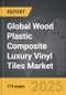 Wood Plastic Composite (WPC) Luxury Vinyl Tiles - Global Strategic Business Report - Product Thumbnail Image
