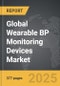 Wearable BP Monitoring Devices - Global Strategic Business Report - Product Thumbnail Image