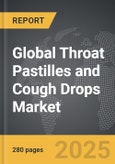 Throat Pastilles and Cough Drops - Global Strategic Business Report- Product Image