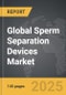 Sperm Separation Devices - Global Strategic Business Report - Product Thumbnail Image