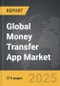 Money Transfer App - Global Strategic Business Report - Product Thumbnail Image