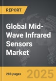 Mid-Wave Infrared (MWIR) Sensors - Global Strategic Business Report- Product Image