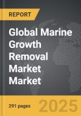 Marine Growth Removal Market - Global Strategic Business Report- Product Image