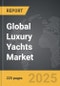 Luxury Yachts - Global Strategic Business Report - Product Thumbnail Image