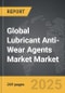 Lubricant Anti-Wear Agents Market - Global Strategic Business Report - Product Thumbnail Image