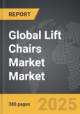 Lift Chairs Market - Global Strategic Business Report- Product Image