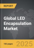 LED Encapsulation - Global Strategic Business Report- Product Image