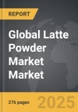 Latte Powder Market - Global Strategic Business Report- Product Image