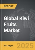 Kiwi Fruits - Global Strategic Business Report- Product Image