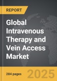 Intravenous Therapy and Vein Access - Global Strategic Business Report- Product Image