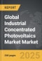Industrial Concentrated Photovoltaics Market - Global Strategic Business Report - Product Image