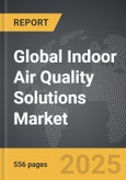 Indoor Air Quality (IAQ) Solutions - Global Strategic Business Report- Product Image