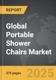 Portable Shower Chairs - Global Strategic Business Report- Product Image