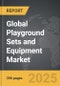 Playground Sets and Equipment - Global Strategic Business Report - Product Image