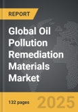 Oil Pollution Remediation Materials - Global Strategic Business Report- Product Image