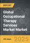 Occupational Therapy Services Market - Global Strategic Business Report - Product Thumbnail Image
