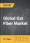 Oat Fiber - Global Strategic Business Report - Product Thumbnail Image