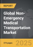 Non-Emergency Medical Transportation - Global Strategic Business Report- Product Image