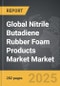 Nitrile Butadiene Rubber (NBR) Foam Products Market - Global Strategic Business Report - Product Thumbnail Image