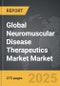 Neuromuscular Disease Therapeutics Market - Global Strategic Business Report - Product Thumbnail Image