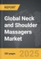 Neck and Shoulder Massagers - Global Strategic Business Report - Product Thumbnail Image