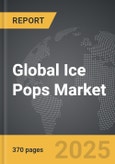 Ice Pops - Global Strategic Business Report- Product Image