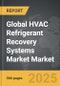 HVAC Refrigerant Recovery Systems Market - Global Strategic Business Report - Product Thumbnail Image