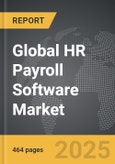 HR Payroll Software - Global Strategic Business Report- Product Image