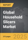 Household Slicers - Global Strategic Business Report- Product Image