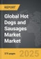 Hot Dogs and Sausages Market - Global Strategic Business Report - Product Thumbnail Image
