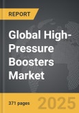 High-Pressure Boosters - Global Strategic Business Report- Product Image