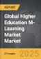 Higher Education M-Learning Market - Global Strategic Business Report - Product Thumbnail Image