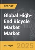 High-End Bicycle Market - Global Strategic Business Report- Product Image
