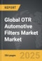 OTR Automotive Filters Market - Global Strategic Business Report - Product Thumbnail Image
