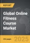Online Fitness Course - Global Strategic Business Report - Product Thumbnail Image