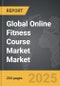 Online Fitness Course Market - Global Strategic Business Report - Product Thumbnail Image