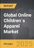 Online Children`s Apparel - Global Strategic Business Report- Product Image